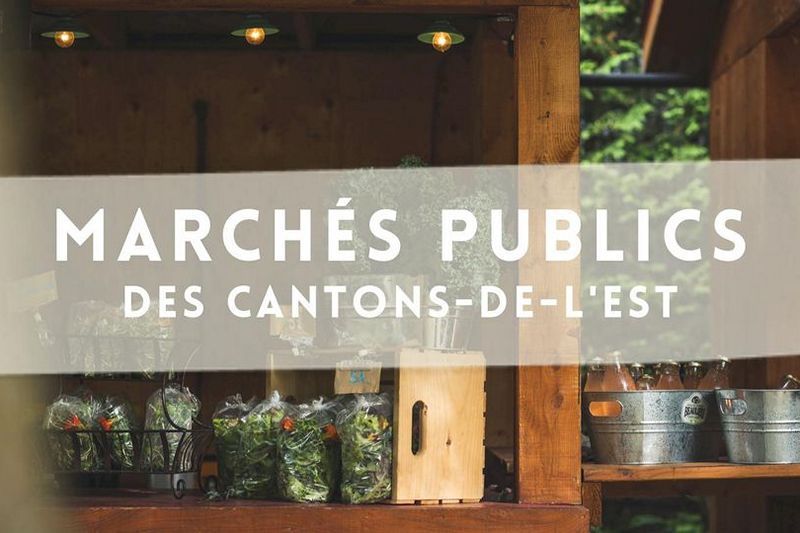 La saison des marchés publics est lancée en Estrie